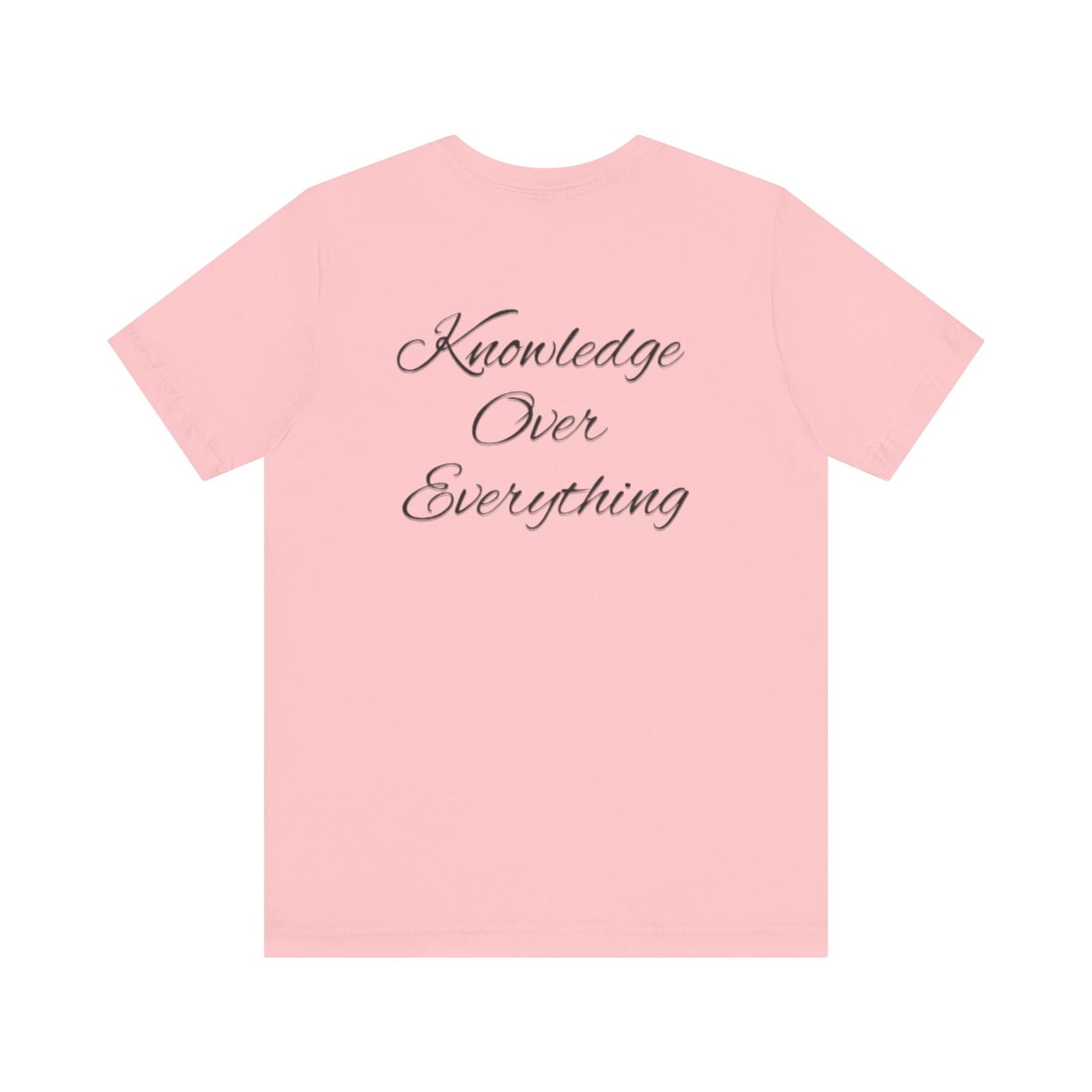 KOE Knowledge Over Everything Tee
