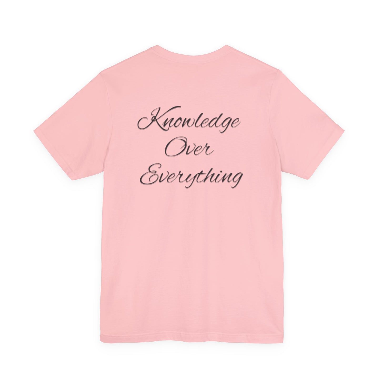 KOE Knowledge Over Everything Tee