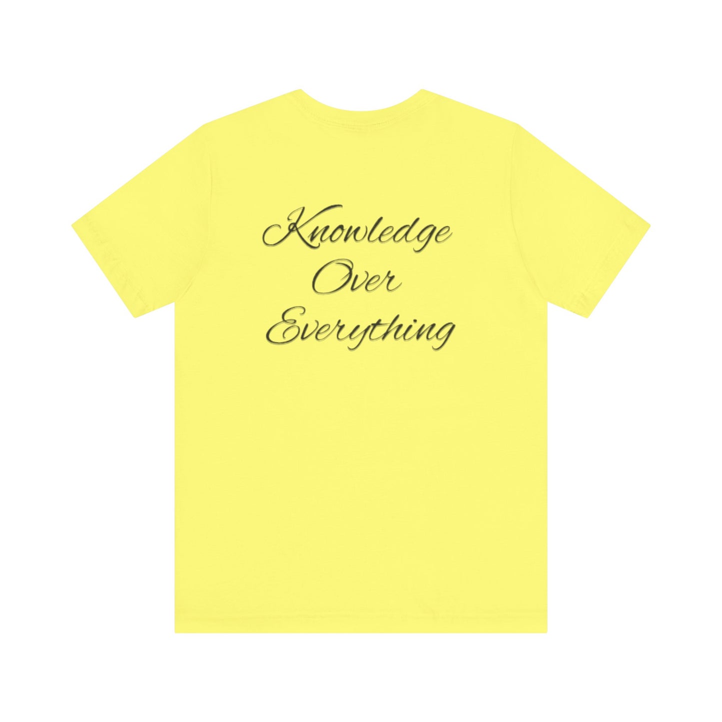 KOE Knowledge Over Everything Tee