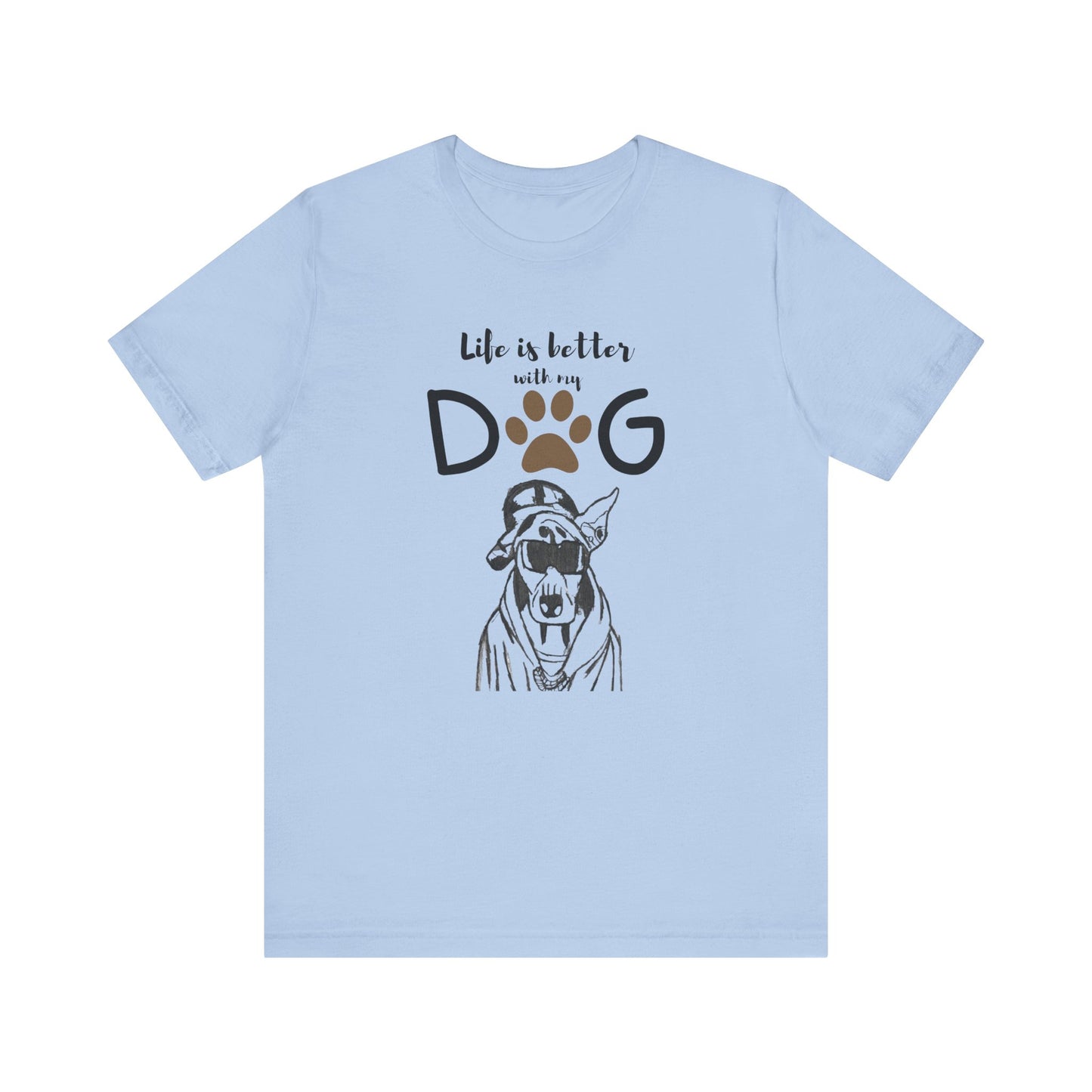 Life's Better Tee