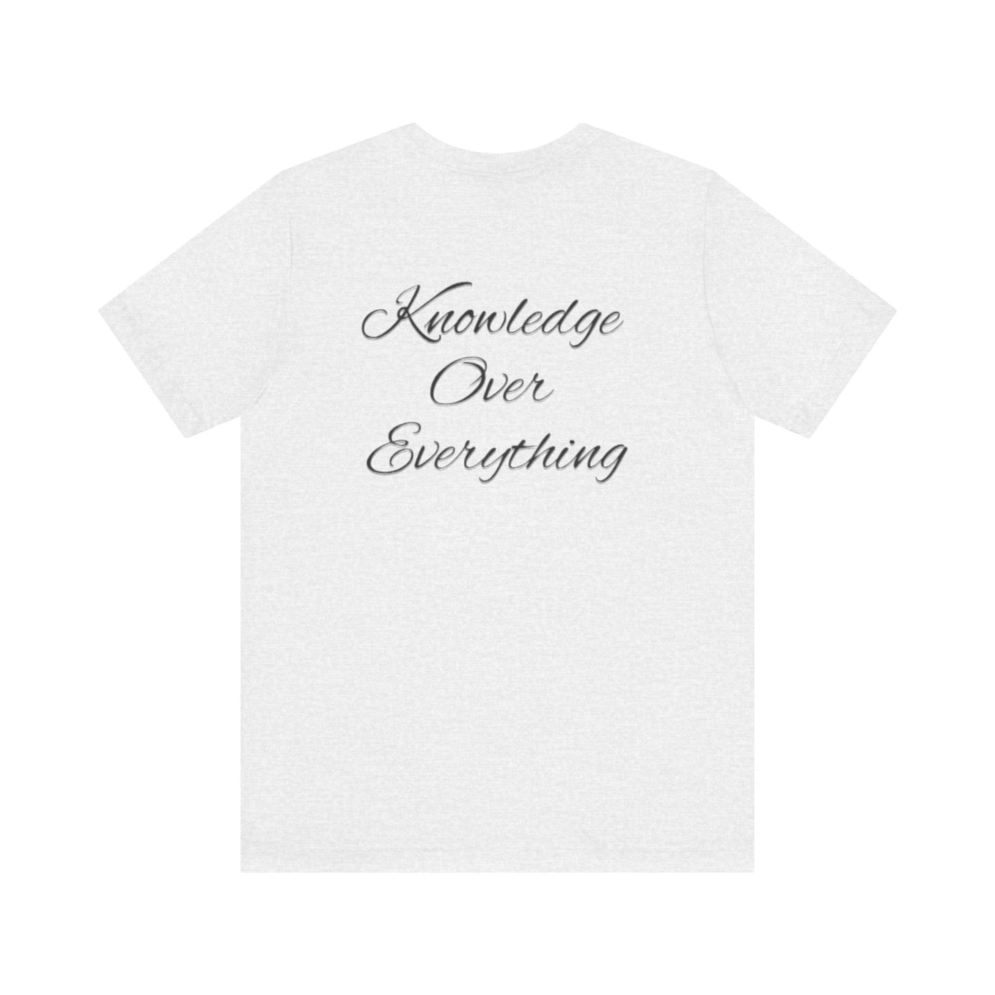 KOE Knowledge Over Everything Tee