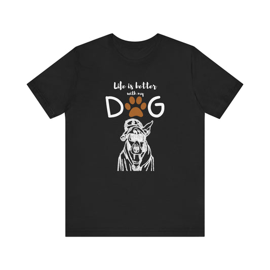 Life's Better Tee