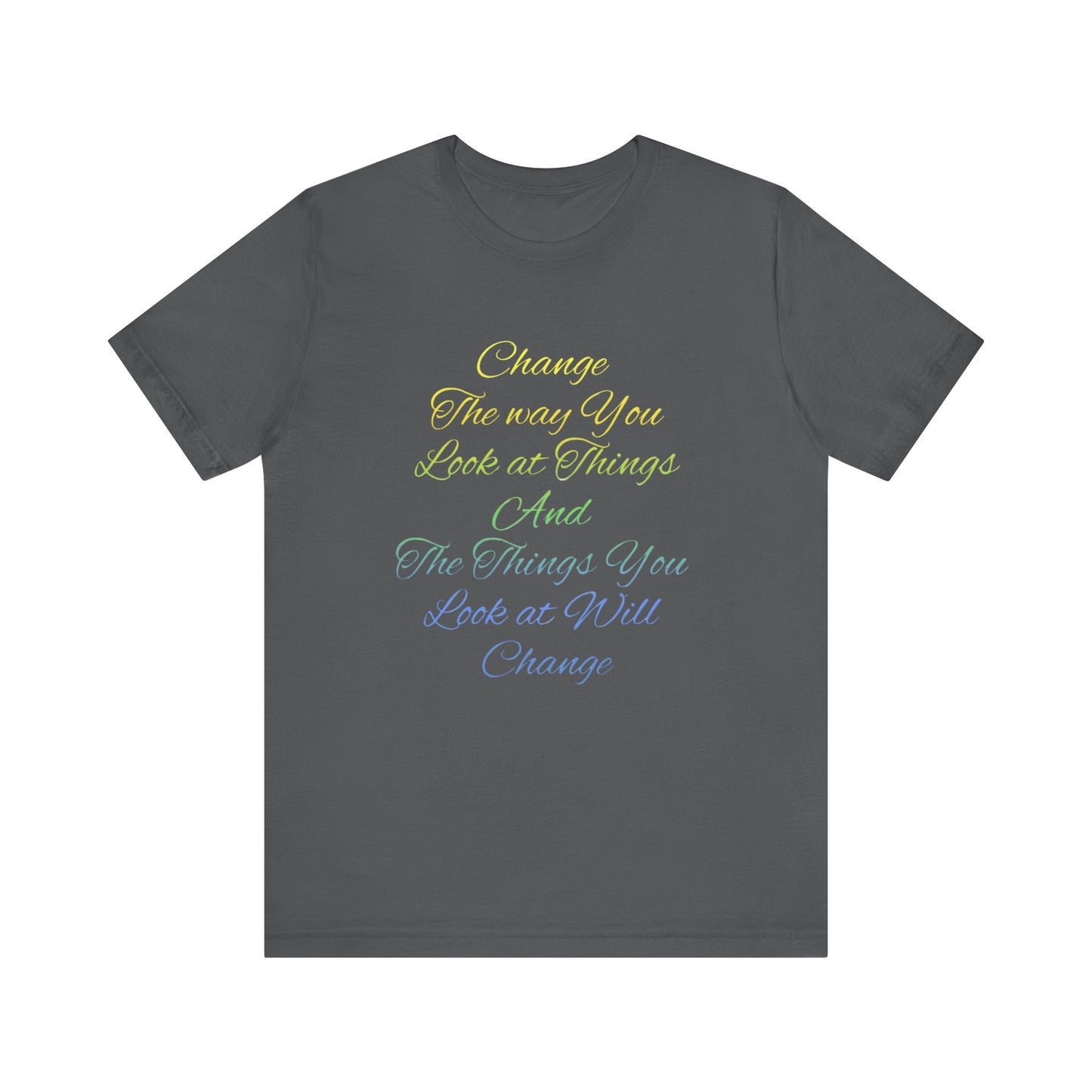 Change TWYLAT Adult Tee
