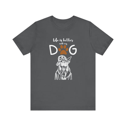 Life's Better Tee